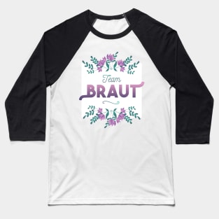 Team Braut Baseball T-Shirt